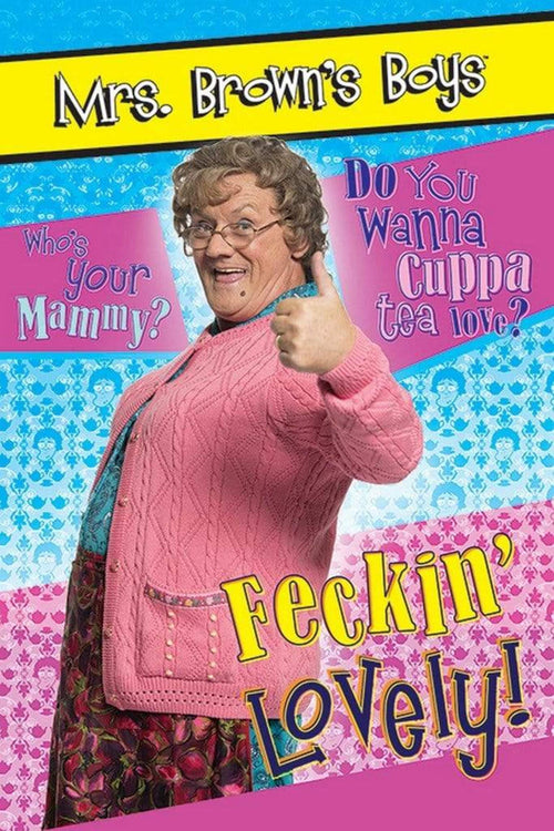 Pyramid Mrs Browns Boys Feckin Lovely Poster 61x91,5cm | Yourdecoration.be