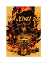 Kunstdruk Wb100 Mad max Fury Road what A Lovely Day 30x40cm Pyramid PPR54373 | Yourdecoration.be