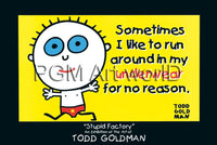 PGM GT 102 Todd Goldman Sometimes I like to run Kunstdruk 91x61cm | Yourdecoration.be