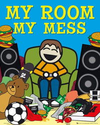 GBeye My Room My Mess Poster 40x50cm | Yourdecoration.be