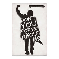 Grupo Erik GPE5567 The Breakfast Club Dont You Forget About Me Poster 61X91,5cm | Yourdecoration.be