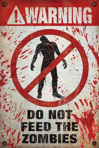 Pyramid Warning Do Not Feed the Zombies Poster 61x91,5cm | Yourdecoration.be