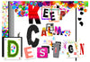Fotobehang - Keep Calm and Design - Vliesbehang